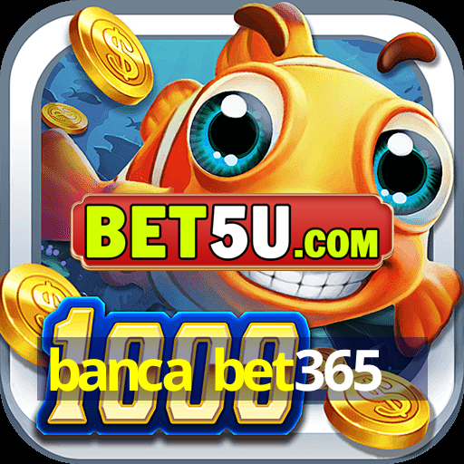 banca bet365